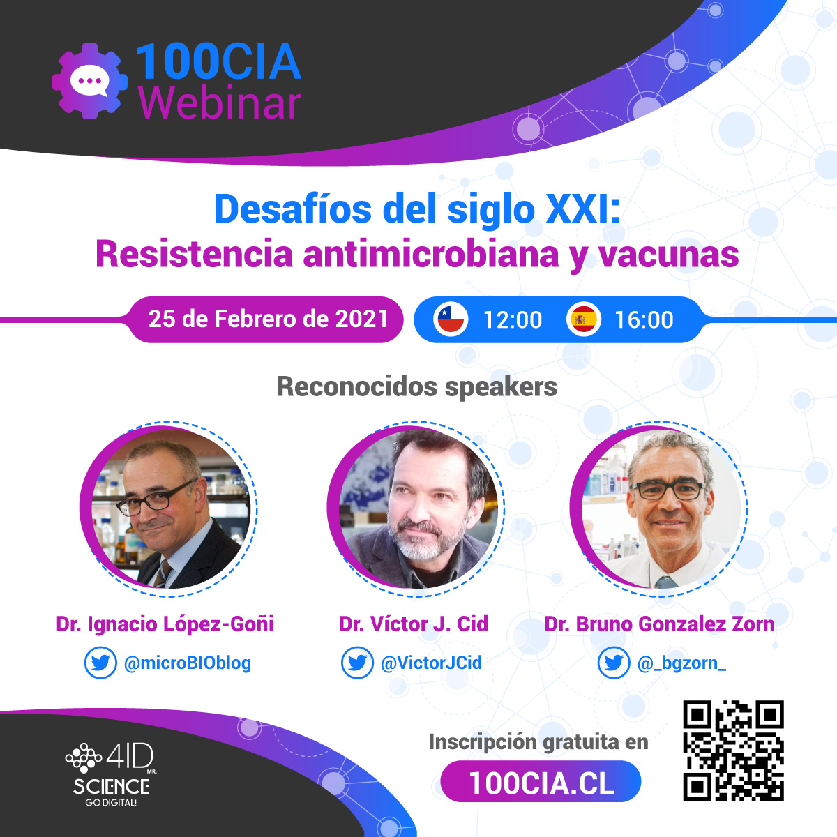 4idScience's tweet photo. El próximo 25 de febrero en #100CIA , no te lo puedes perder. Inscríbete gratis en https://t.co/HtfkbYs7sY 
#vacunas #antivacunas #covid #4IDScience #LaCienciaNoPara #wenbinarciencia #ChileEspaña #divulgacióncientífica
@microBIOblog @VictorJCid @_bgzorn_ https://t.co/NCmDdhNCa7