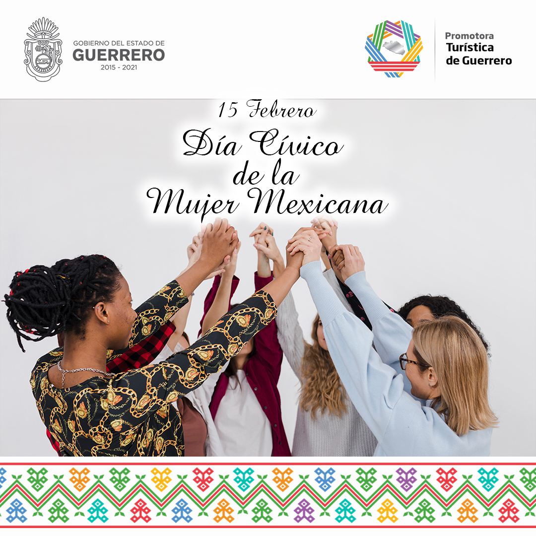 #DIADELAMUJERMEXICANA