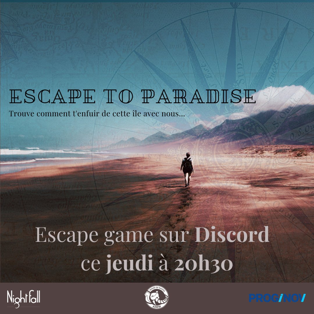 Bonsoir à tous !
Ce jeudi nous proposons un escape game en ligne : Escape to paradise.
Rejoignez-nous pour une aventure sur une île (déserte ?) ... 
Rendez-vous à 20h30, jeudi, sur le Discord de l'ANEM😉
Bonne semaine !