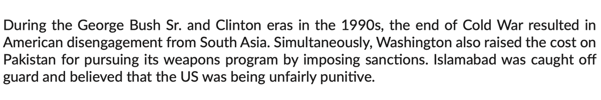 11. Lastly, the report includes a sentence that serves as a premonition. Ironically, the focus on South Asia (especially Pakistan) is so minimal and Afghanistan-centered that if major shifts occurred in the region, then the US likely wouldn't even know how to respond.