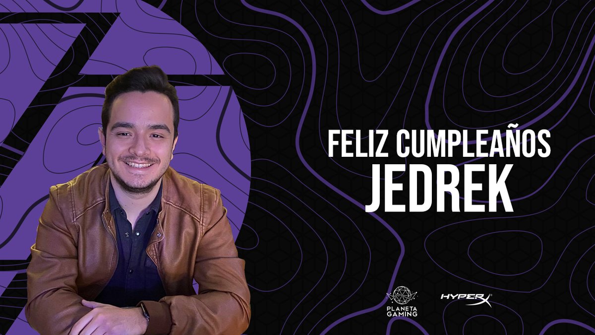 Felicidades Jedrek!!!🎉🎉🎂🎊🎊
Es un honor tener en la familia a uno de los mejores streamer y caster de el pais 🥇que la pases de lo mejor y bendiciones.
#GoZaga #HyperX #PlanetaGaming
@iJedreko