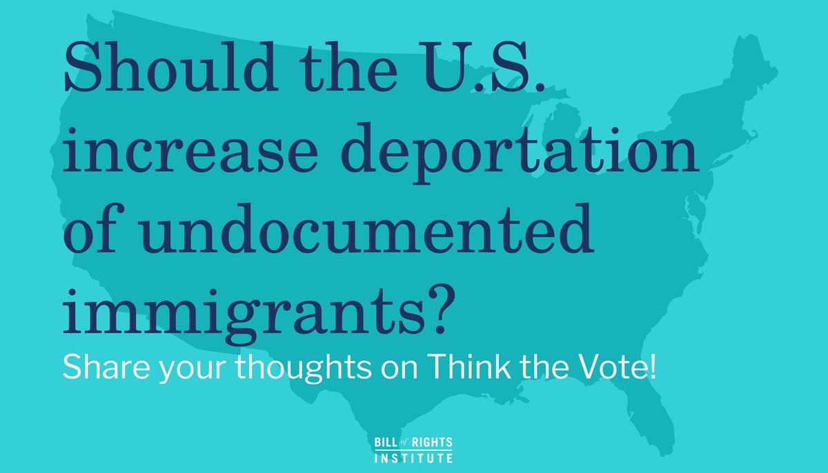 BRInstitute's tweet photo. Should the U.S. increase deportation of undocumented immigrants? The new #ThinktheVote question reflects the debate taking place regarding undocumented immigrants. Have your students share their thoughts and be entered for some cool prizes! [LINK] #BRInstitute #immigration https://t.co/Hg6N9TA03C