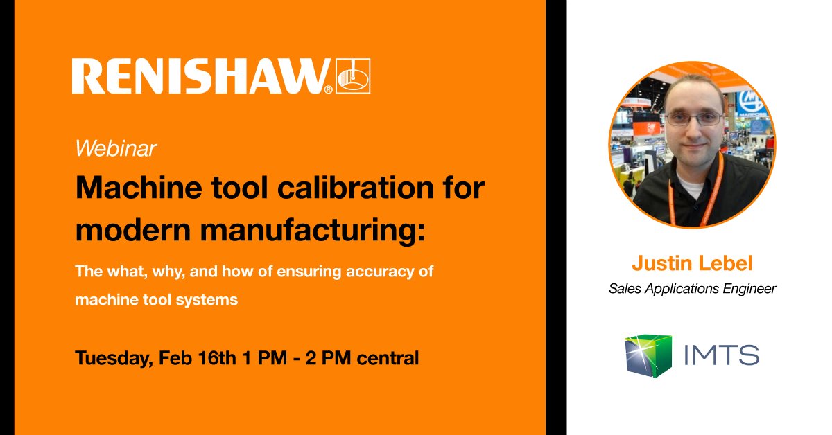 Join Justin Lebel on Feb. 16 at 1pm (CST) for an #IMTSSpark webinar on machine tool calibration. Don’t miss Machine Tool Calibration for Modern Manufacturing: the What, Why, and How of Ensuring Accuracy of Machine Tool Systems! 

Register: bit.ly/3qYvrM4