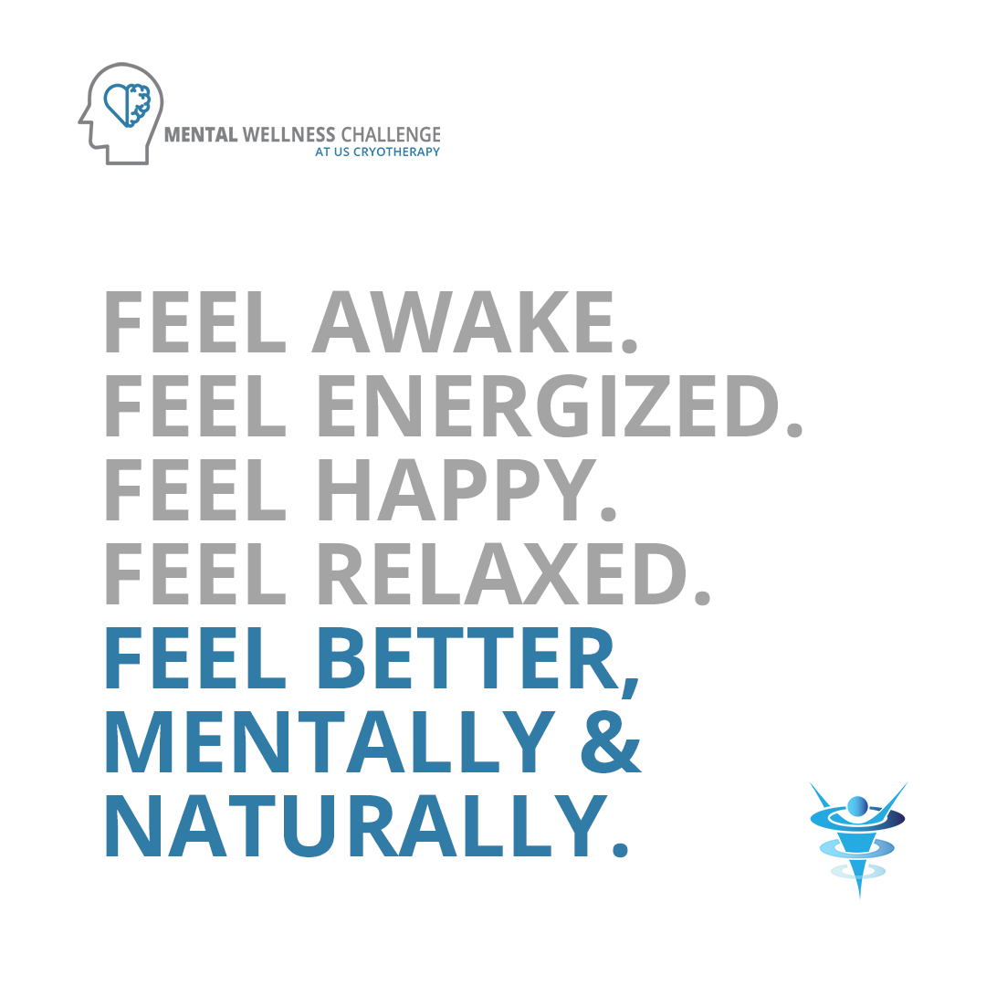 Let’s get back to feeling good again! Our Mental Wellness Challenge can help you do just that. Improve your sleep, mood, energy, and stress. Feel like you again, with just 30 days in our Mental Wellness Challenge. #HereForYou #MentalWellnessChallenge #uscryotherapykalamazoo