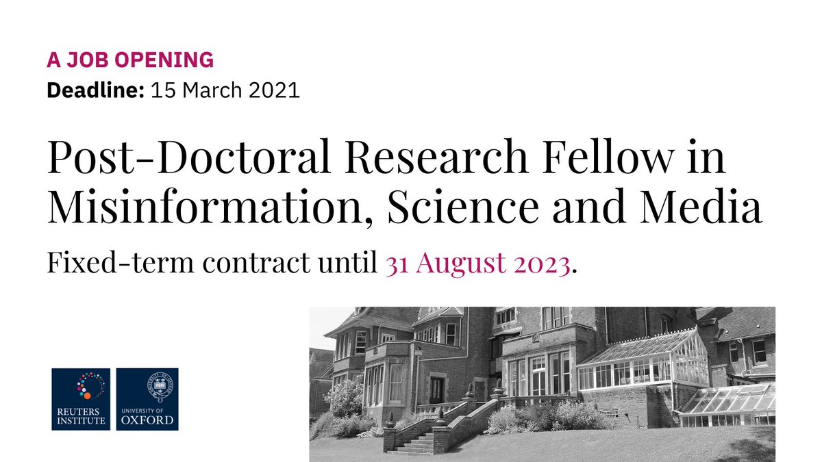 🚨 A job opening 🚨

We are looking for a Post-Doctoral Research Fellow to join our research team to work on the interplay between misinformation, news, and social media. 

🙋🏿‍♀️ Candidates should apply by 15 March 2021
ℹ️ More info here reutersinstitute.politics.ox.ac.uk/job-vacancies