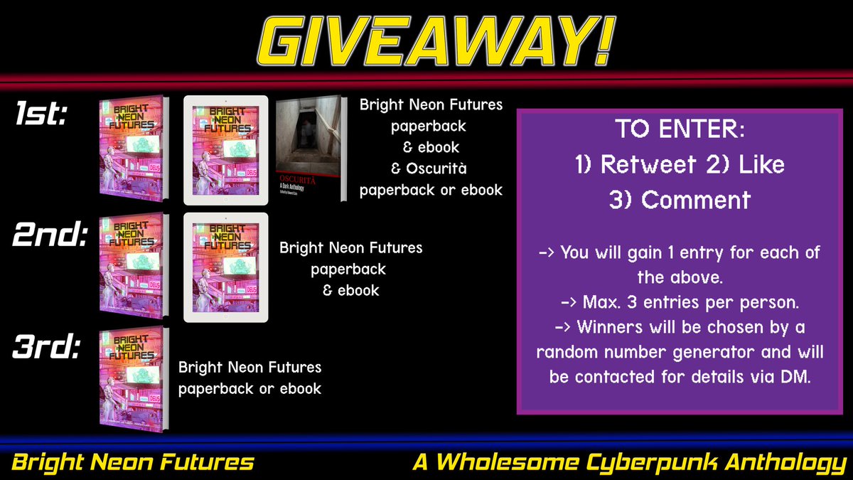 NeonNightdrive's tweet photo. 🤩 GIVEAWAY! 🤩
Win a copy of Bright Neon Futures: A wholesome cyberpunk anthology!

To enter:
🔄 Retweet
❤️ Like
🗣 Comment*

🎁 The giveaway will run for one week and winners will be chosen by a random generator on Mon. 22nd Feb.!

*1 entry each, max. 3 entries per person https://t.co/50uLcmsh6G