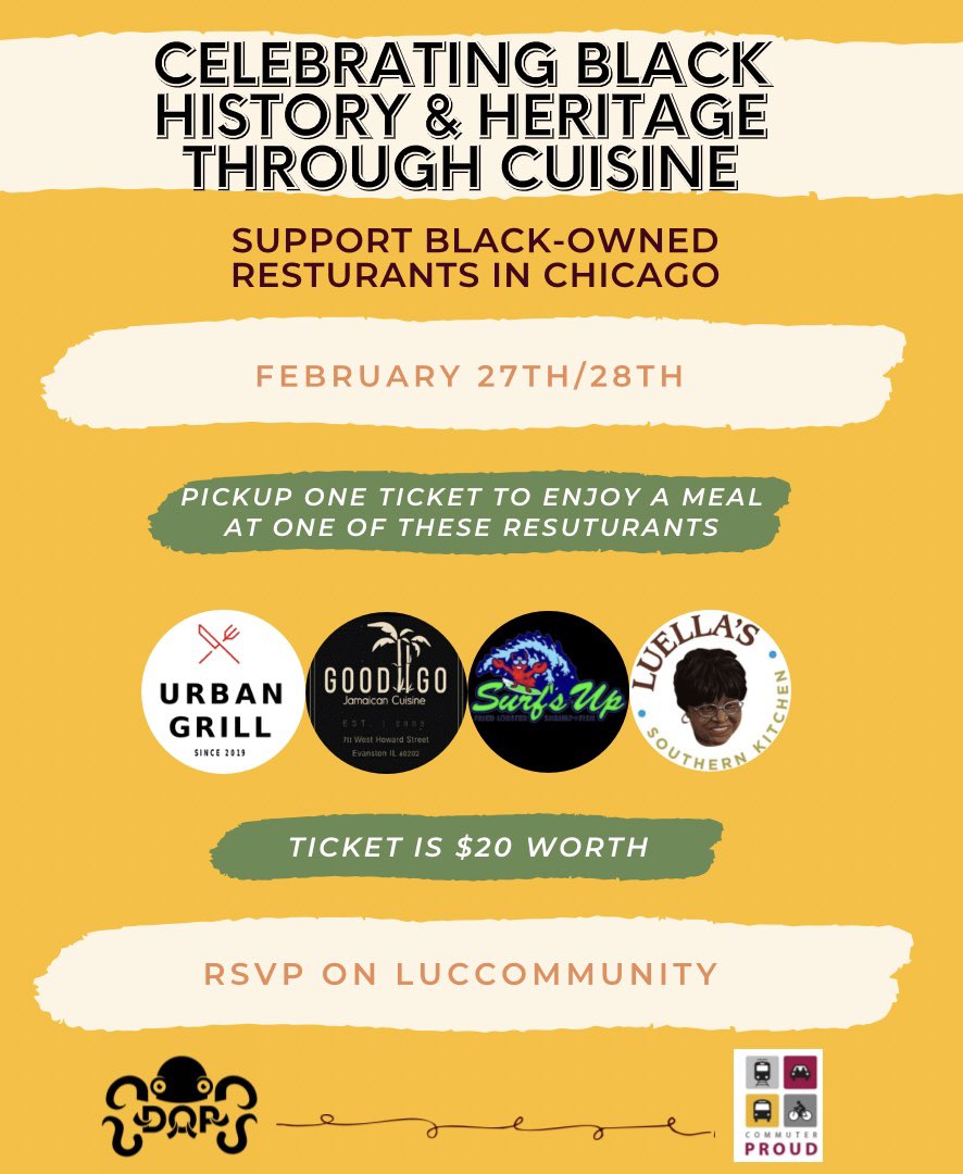 Loyoladop's tweet photo. DOP and Commuter Student Life are partnering up to celebrate black history and heritage through cuisine! Don’t miss out on getting a ticket to one of these delicious restaurants 😋 RSVP on LUCommunity. Link in bio. https://t.co/Ruq8awkN6W