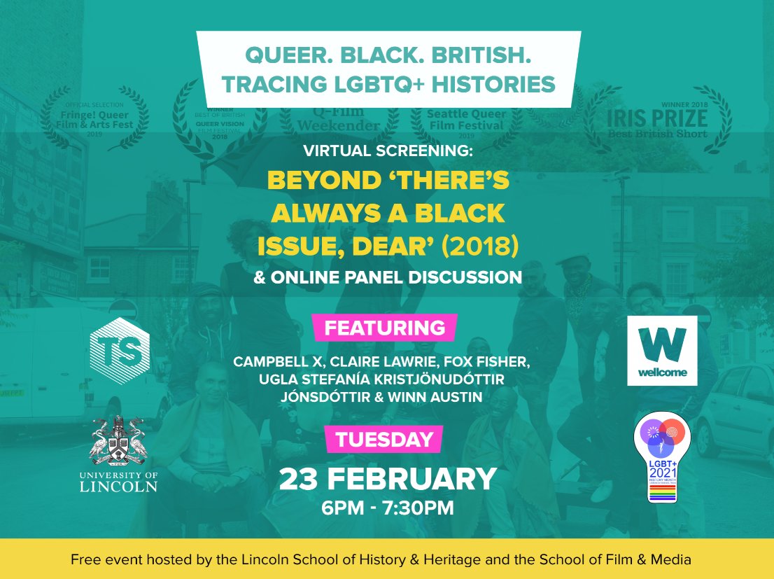 At University of Lincoln we'll have an event on Tuesday 23 Feb 2021, "Queer. Black. British. Tracing LGBTQ+ Histories". #LGBTHM21 

All welcome and free. If you haven't registered yet, do it now! 😉 tinyurl.com/y4xwr3oa