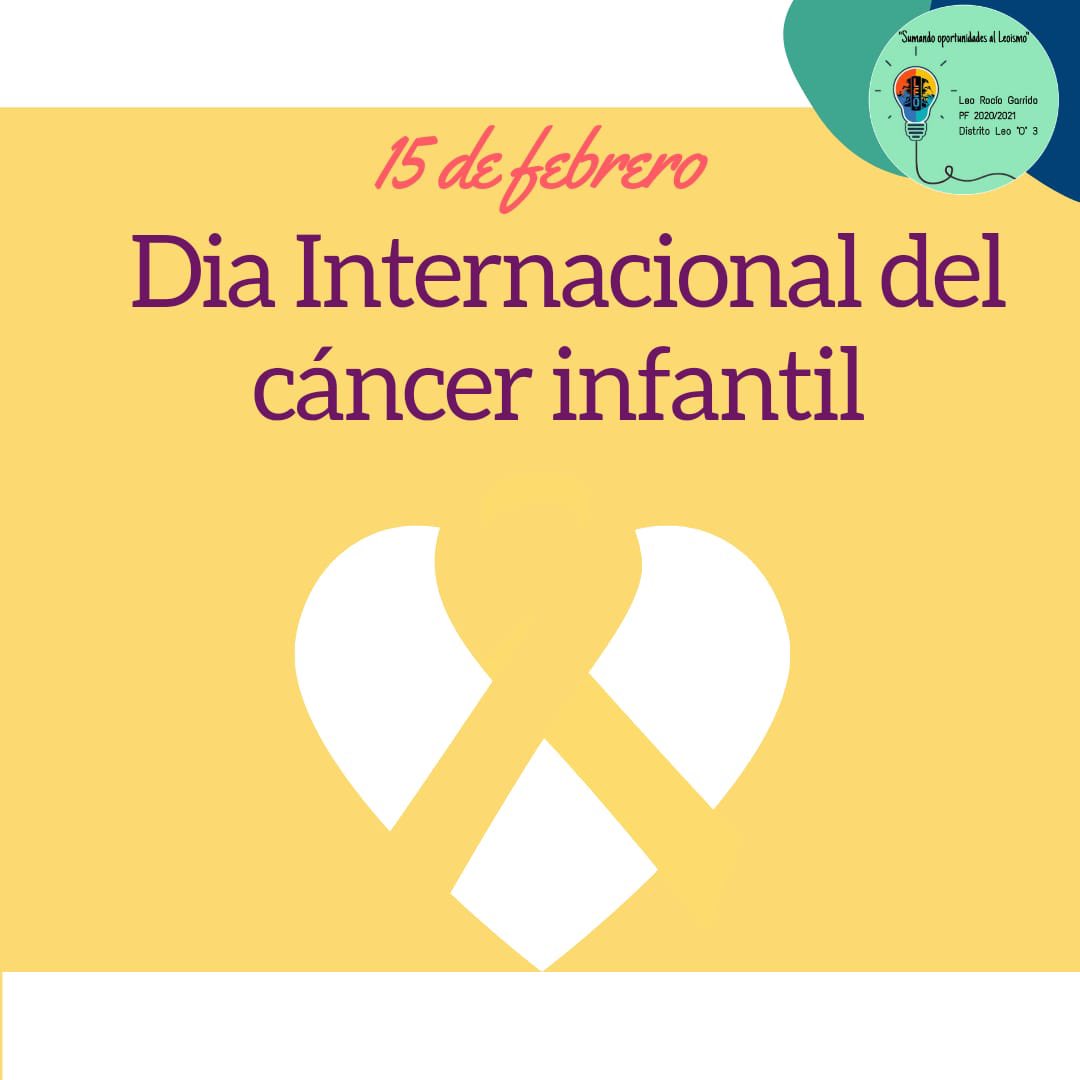 ClubLeoSR's tweet photo. 15 de Febrero: Día Internacional del Cáncer Infantil https://t.co/AiamtR3njJ