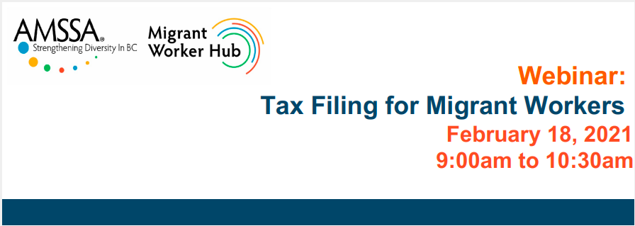 amssabc's tweet photo. Register for our upcoming webinar "Tax Filing for Migrant Workers" on February 18 at 9AM PT featuring speakers from @CanRevAgency! Learn more & register here: https://t.co/GEaUWTgI3j #AMSSAevents #migrantworkers #MWSNPilot
amssabc https://t.co/qFV23cAavO