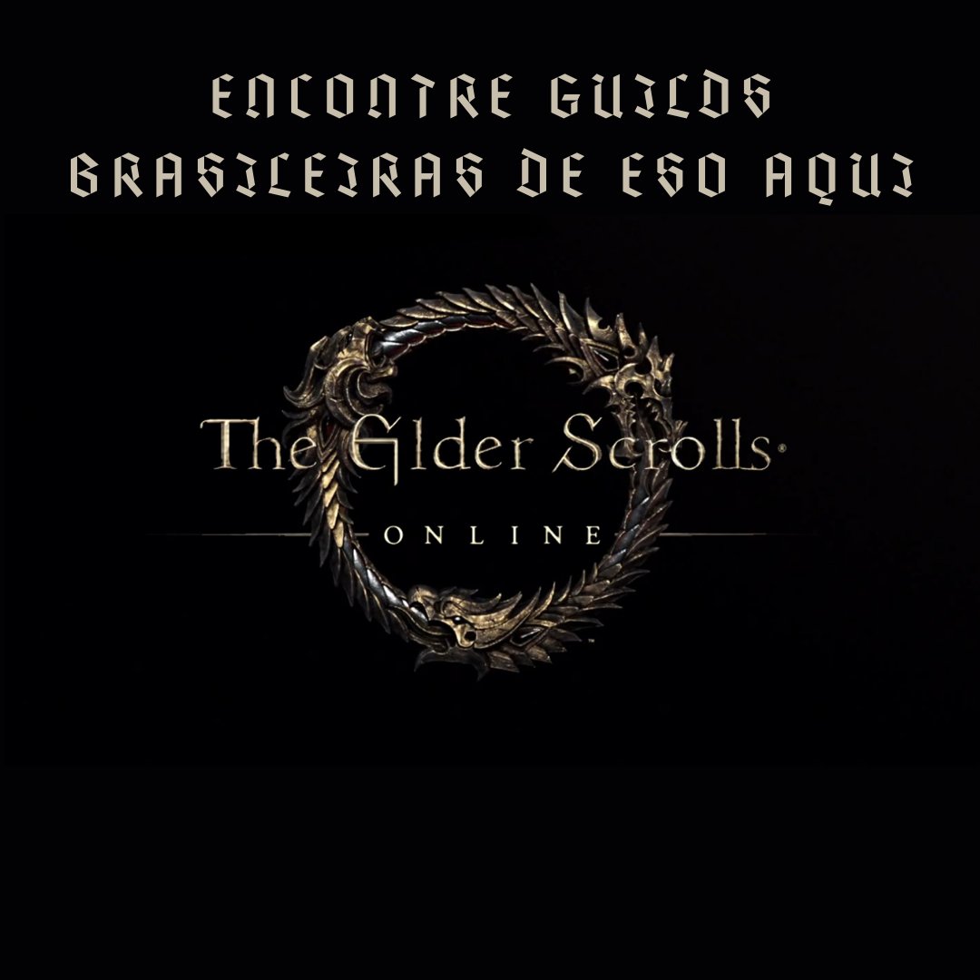 Elder Scrolls Online Brasil - (ESO BR)