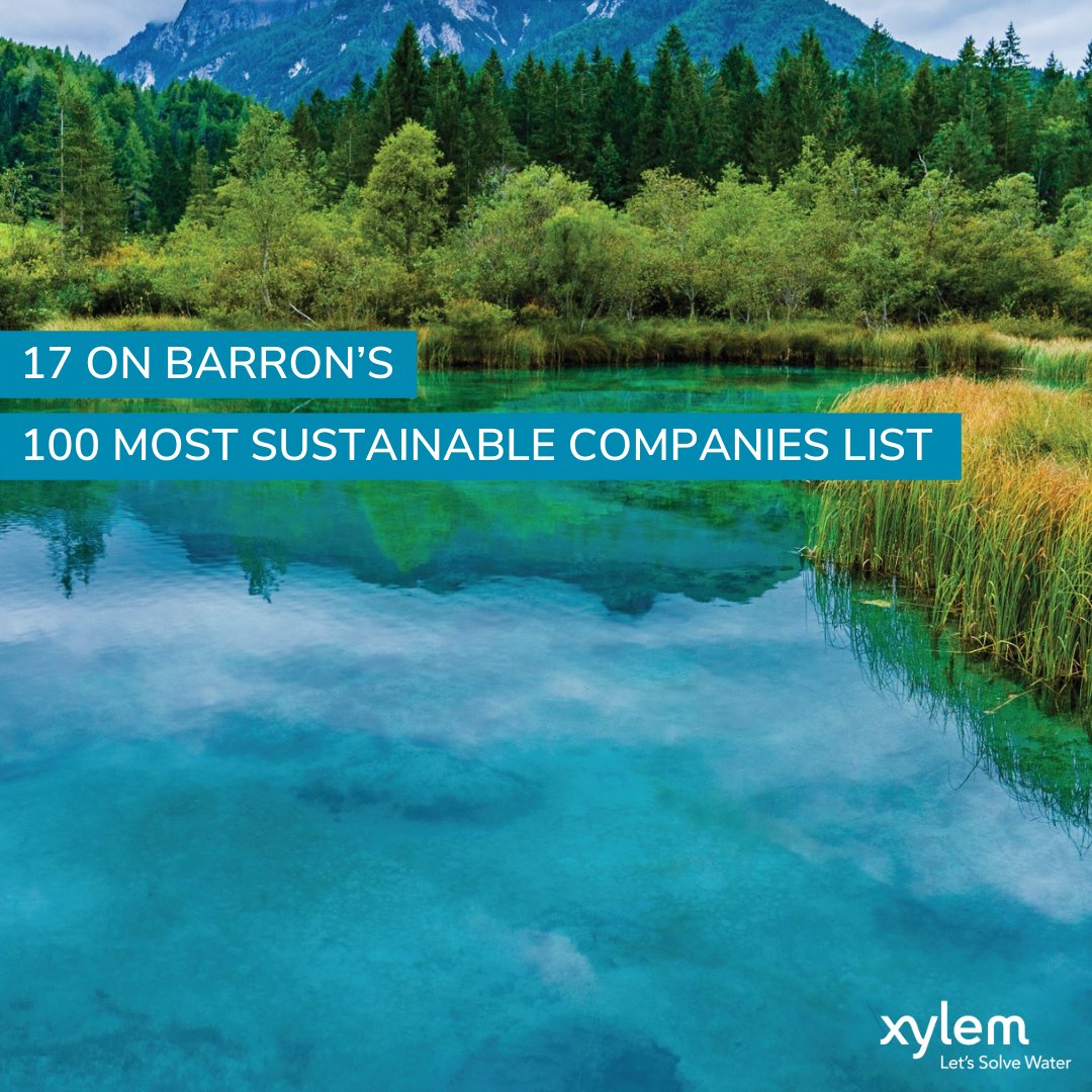 Proud to be named to <a href="/barronsonline/">Barron's</a> 100 Most Sustainable Companies for 2021 list. “Water is fundamental to #sustainability, and our work fuels our mission to solve water and create a more sustainable world." -Claudia Toussaint ow.ly/Xp5x50DAP2a #LetsSolveWater