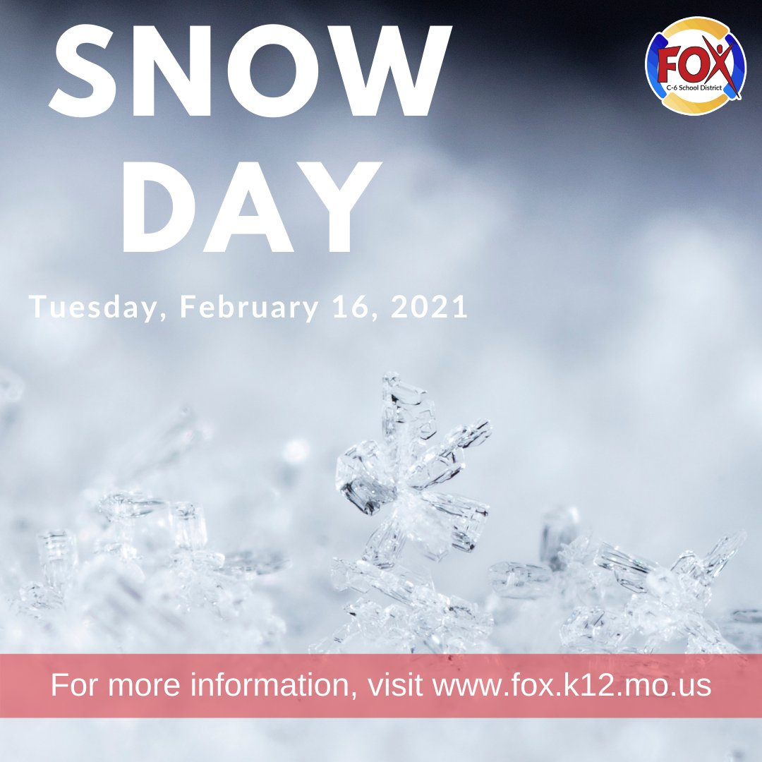 Due to the inclement weather, classes are canceled for tomorrow, February 16, 2021. Stay safe!

#FoxC6Strong