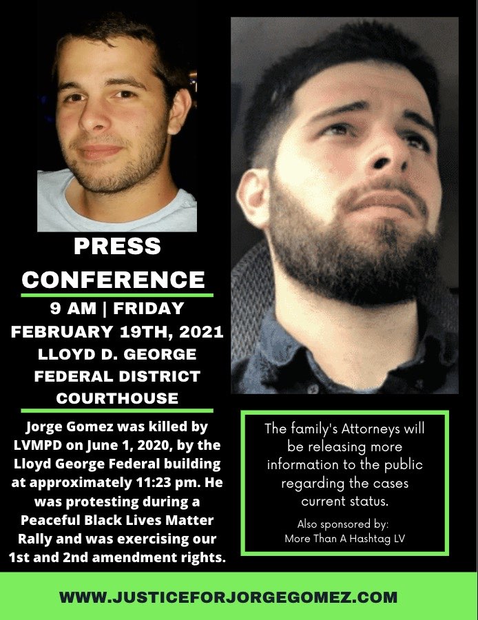 Please come out and support our National Press Conference on Feb 19, 2021 on what would have been my sons 26th Birthday. 
Link:
fb.me/e/5fSoh3FO2

JusticeforJorgeGomez.com 
#JusticeforJorgeGomez 
#BLM 
#HisNameIsEveryones 
#ReleaseTheVideos