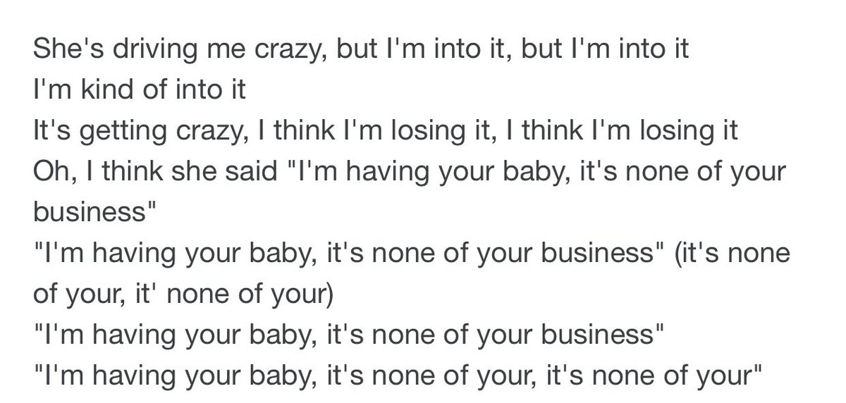 The chorus -in this scenario- applies to babygate. The whole situation drives him crazy because he is in a cover up again which is even worse than the one before (Elenor). He is trapped now and “it’s none of his business” because his mangement decided it for him.