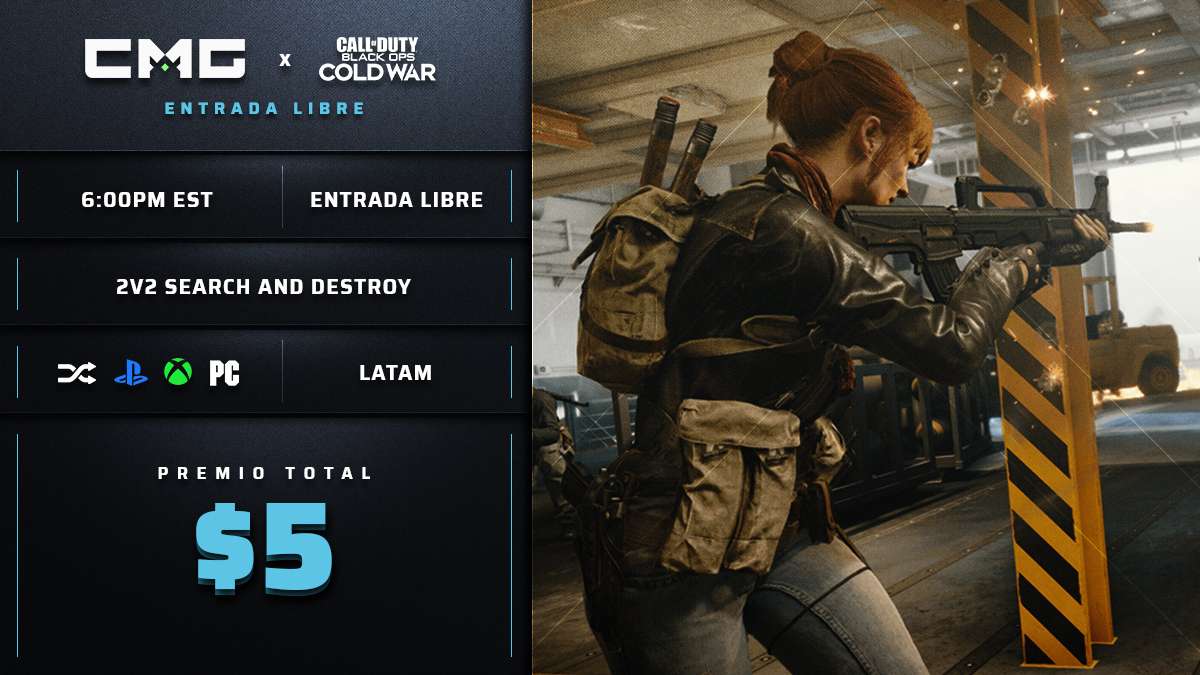 🚧 30 MINUTOS PARA REGISTRARSE!! ⚔️ LATAM Torneo Cold War!

⏰ Hora de inicio 6:00pm EST
🔀 2v2 | SnD | Mejor de 1 | LATAM
💸 $5 de Premio 🎟️ ENTRADA LIBRE

Inscríbete ya »
checkmategaming.com/tournament/cro…

#CMGLATAM #BlackOpsColdWar