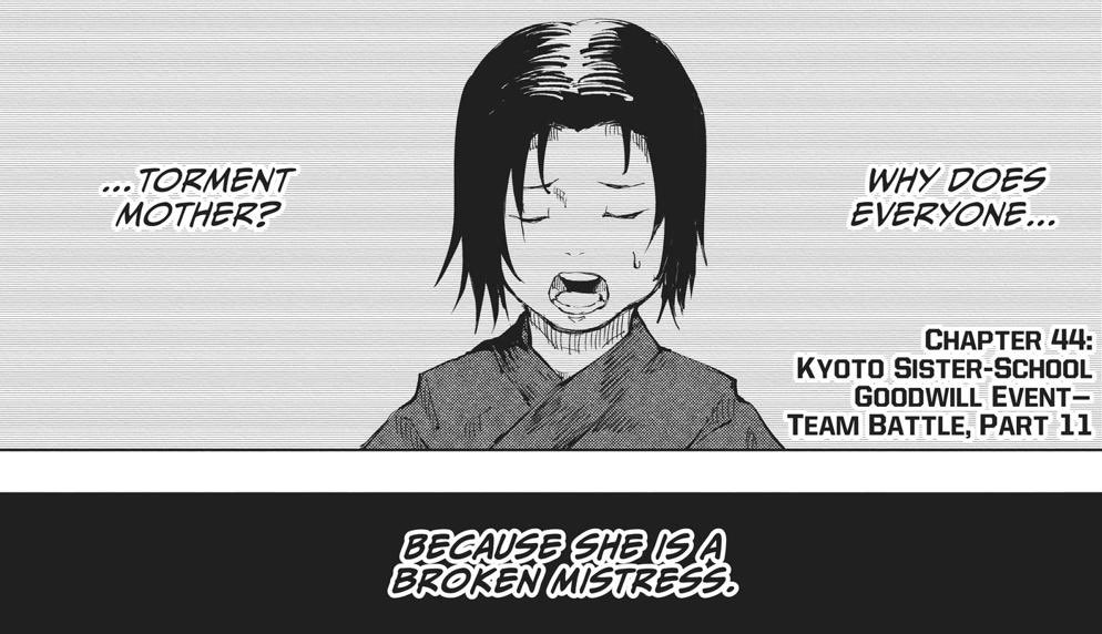 The clan treats Noritoshi’s mom as if she is worthless. We already know women are not treated well by the three big jujutsu families as told by Momo & as seen in the most recent chapter of JJK. These Higher-ups in the clans also do not genuinely care about non-curse users
