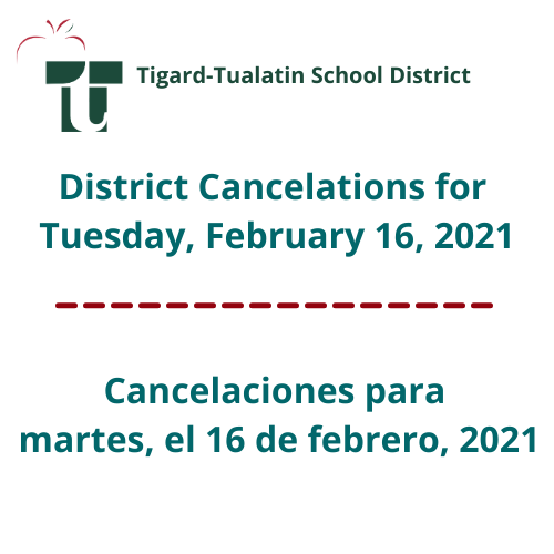 TigardTualSD's tweet photo. TTSD online instruction, meal services, and school in-person activities are canceled for tomorrow, February 16.  TTSD se cancelará la instrucción virtual o en línea (CDL), servicios de comidas, y actividades escolares en persona para mañana, 16 de febrero. https://t.co/cve5L9BYOM https://t.co/d0dFqYGTWE