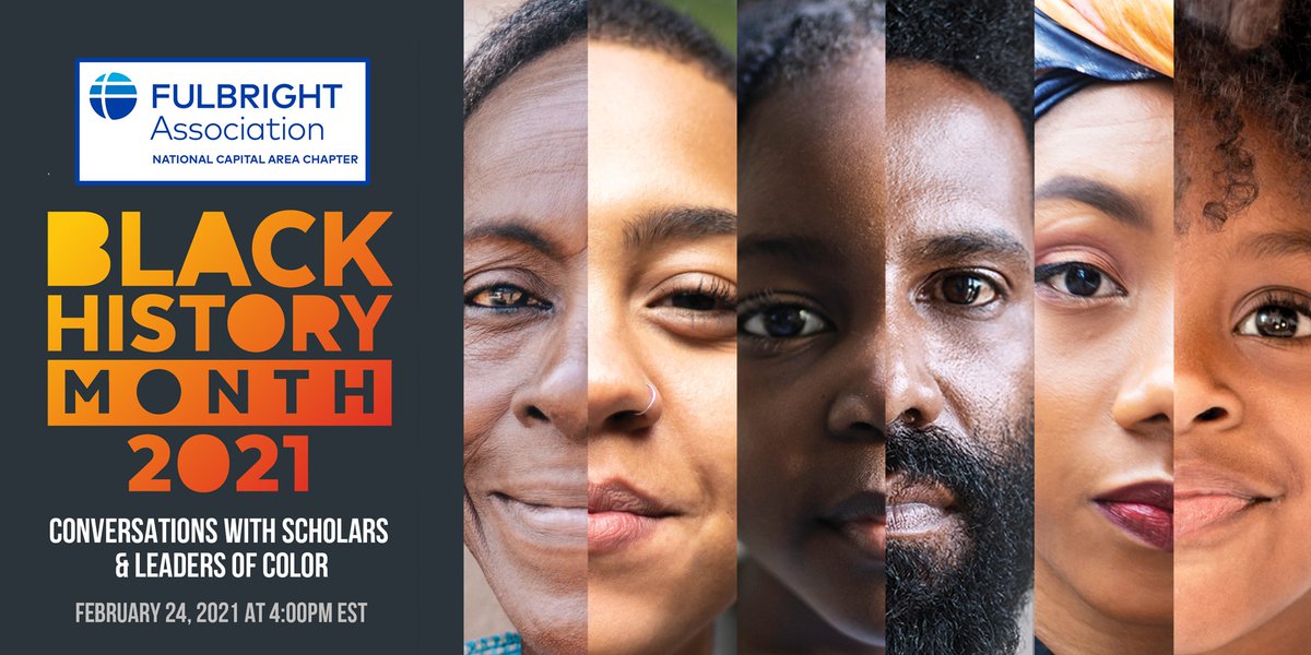 fulbrightncac's tweet photo. Join us for our virtual event to highlight the experiences of Fulbright alums &amp; intern'l affairs policy leaders of color during #BHM!

2/24 @ 4p EST 

Register: https://t.co/R03khx1lzl https://t.co/VMysFiSCwr