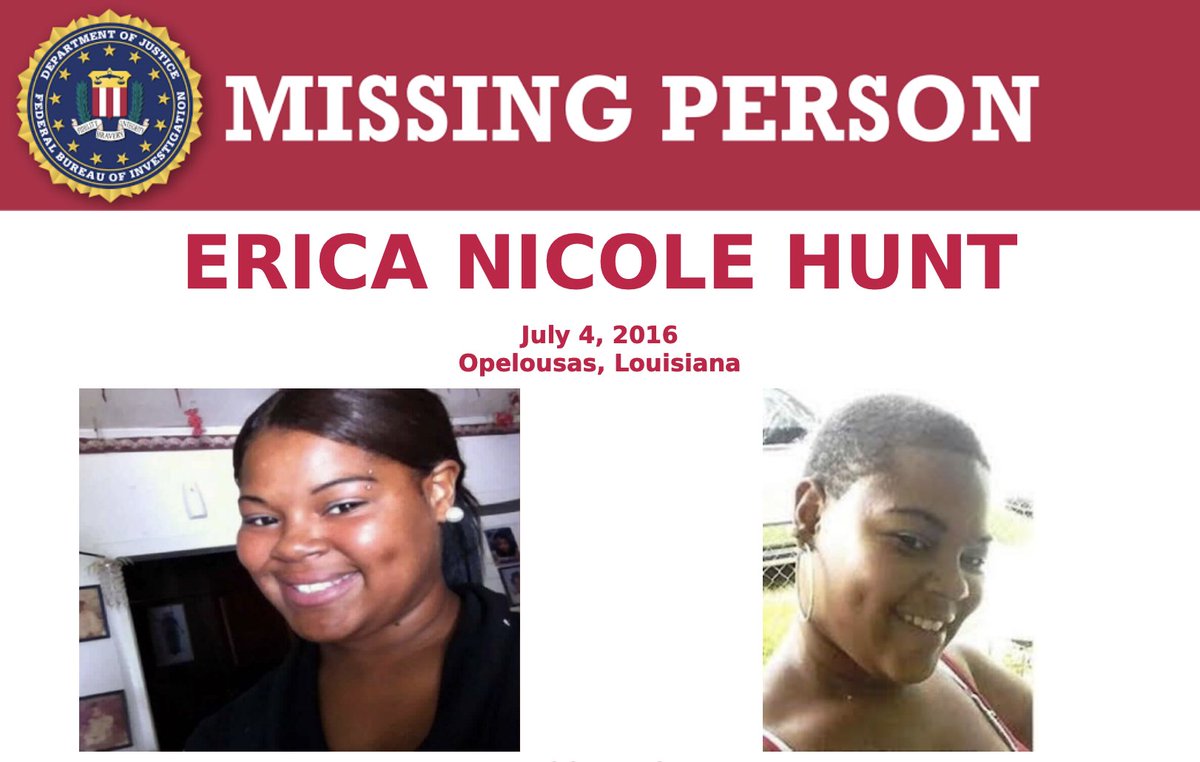 Help the #FBI find Erica Nicole Hunt, who was last seen on July 4, 2016, near a relative's house in Opelousas, Louisiana. On July 5, her roommate reported her missing. Submit tips to tips.fbi.gov. #MissingMonday @FBINewOrleans ow.ly/skMW50Dzens