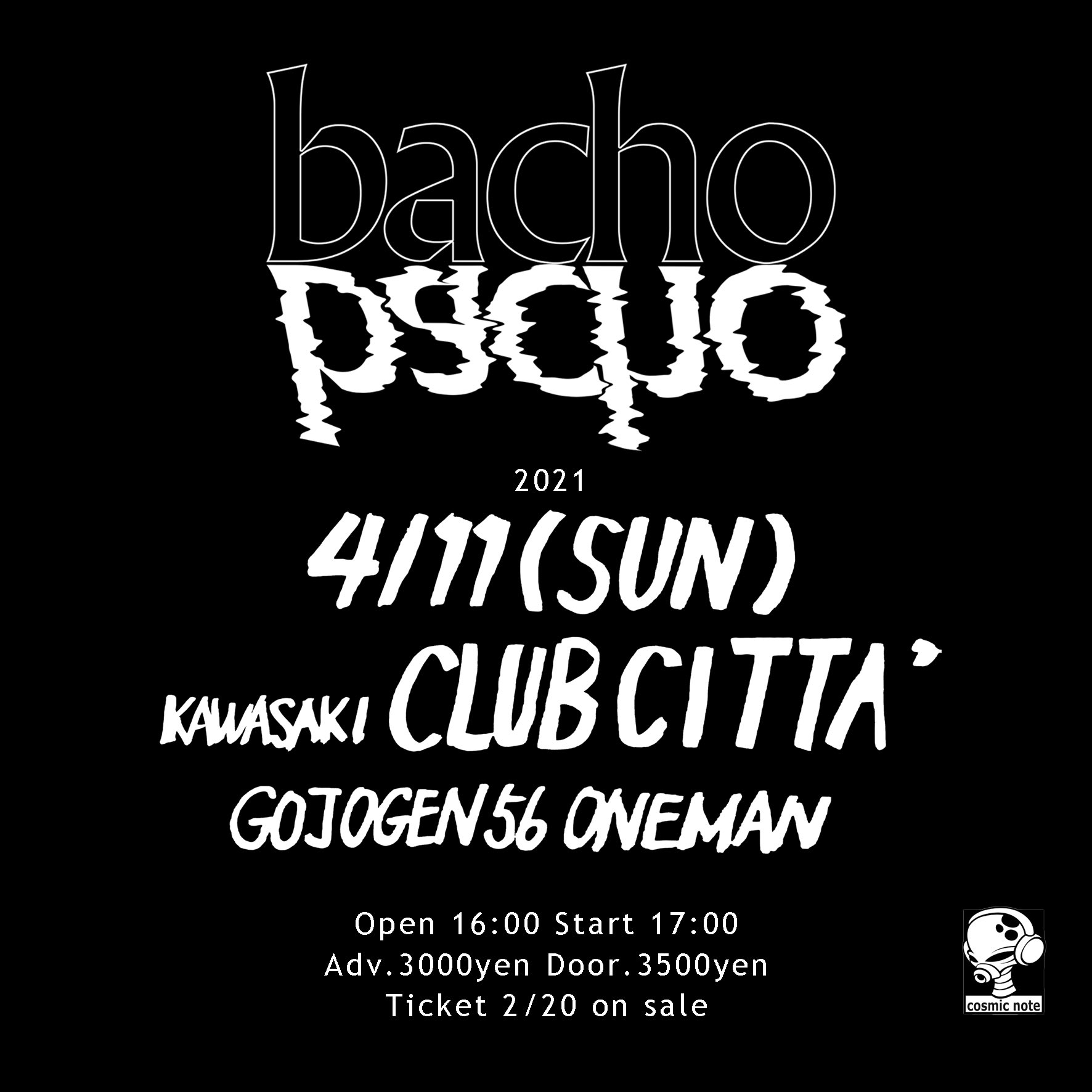 تويتر Bacho على تويتر 4 11 日 川崎 Club Citta Gojogen 56 Oneman Open 16 00 Start 17 00 Adv 3000円 Door 3500円プレイガイド 2 発売e ローソンチケット 721 チケットぴあ 193 365 Bachoメール予約はありません T Co Ywrm0ghof6