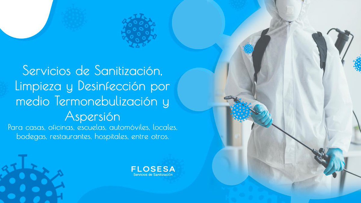 FloseSanitiza's tweet photo. FLOSESA SANITIZACIÓN - #Sanitizamos y #Descontaminamos lo más valioso en tu vida. Libramos tus espacios de #Virus y #Bacterias en un 99.9% incluido el #SARV-COV-2 (#Covid19)

https://t.co/jtRFEGScYb https://t.co/6WFTYEA28U