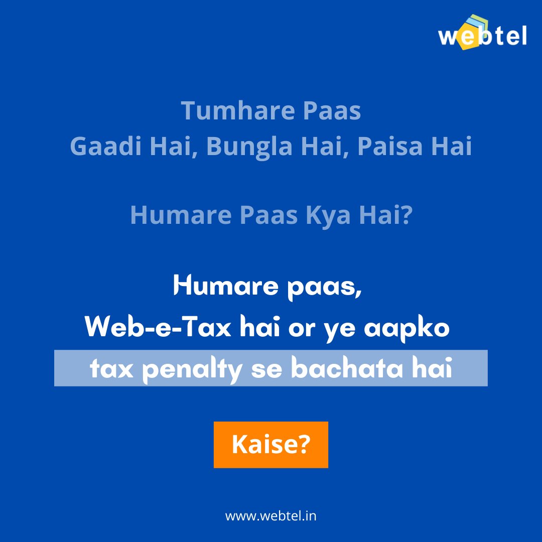 webteldotin's tweet photo. Apka income tax time par bharne ke liye or aapko tax penalty se bachaane ke liye aagya hai Web-e-Tax 🤩
🔹 Web-e-Tax - India's No.1 Tax Filing software 🔹
👉 To know more visit >> https://t.co/N8SmOP5EhA
.
.
#ITRsoftware #TaxfilingSoftware #incomtax #GST #GSTReturn #Webtel https://t.co/tcb8iIP46d