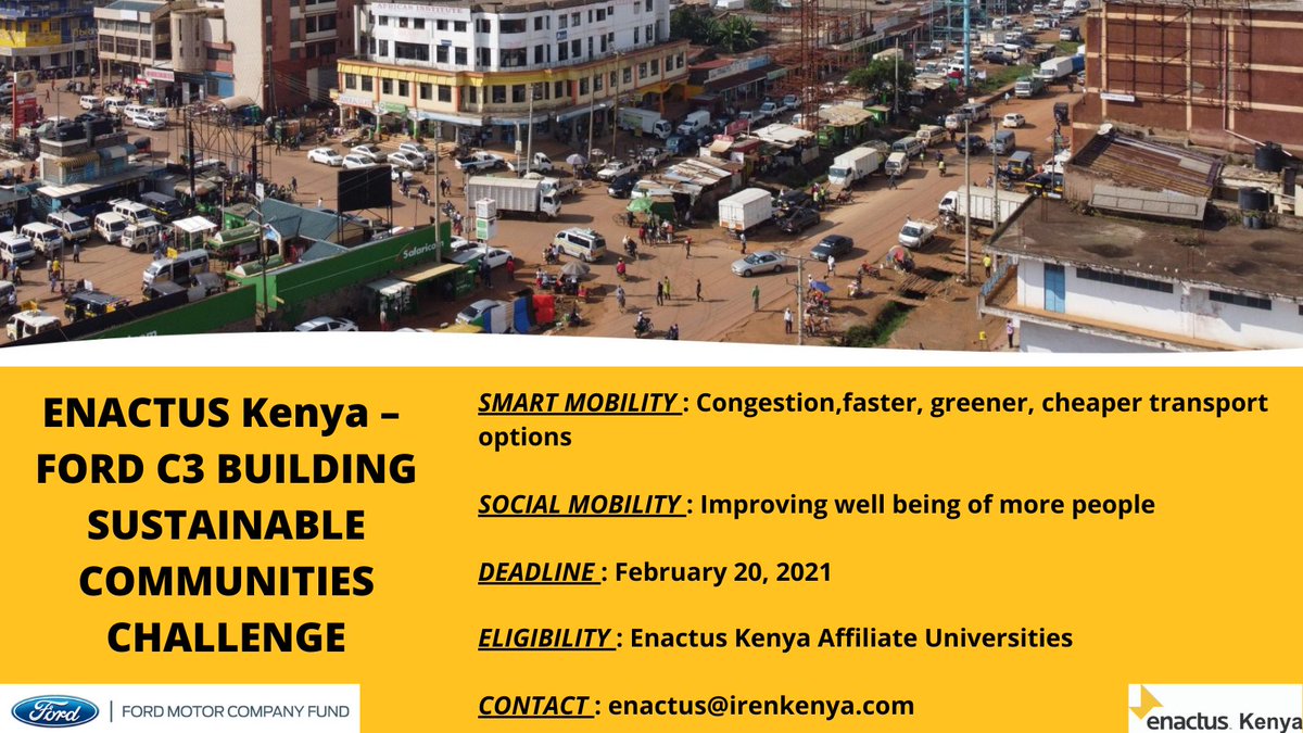 We only have 4 days left to the deadline. Dont miss this chance of getting USD 2,000 grant #smartmobility &amp; #socialmobility FORD C3 challenge 2021.
Submit your project to enactus@irenkenya.com 
💪to the teams already submitted!!!