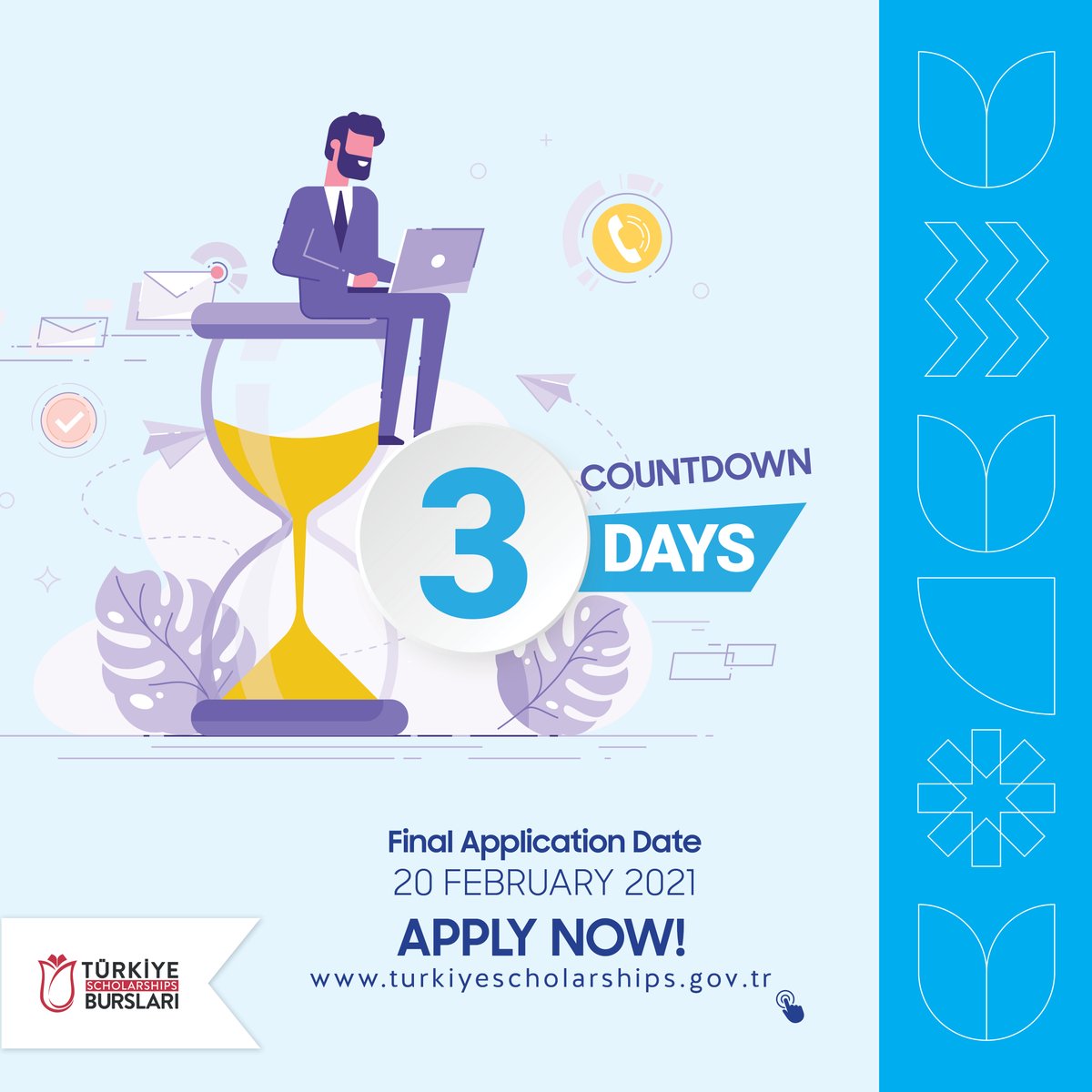 Applications close in 3 days!

Complete your application to #PursueYourDreams with #TurkiyeScholarships!

Don’t miss the most comprehensive scholarships program in the world.

turkiyeburslari.gov.tr