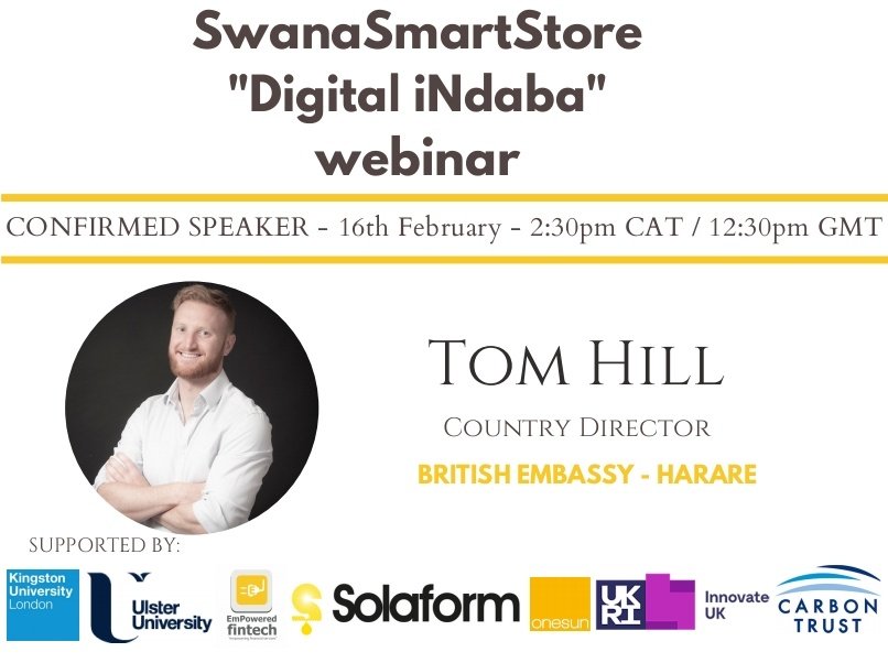 SwanaSmartStore's tweet photo. Introducing @tomhilltrade, who'll be speaking today at our #DigitaliNdaba on behalf of the @UKinZimbabwe team πΏπΌ
You can still register on β‘οΈ https://t.co/YtViw8ZmMs https://t.co/dzCOvs3qKD