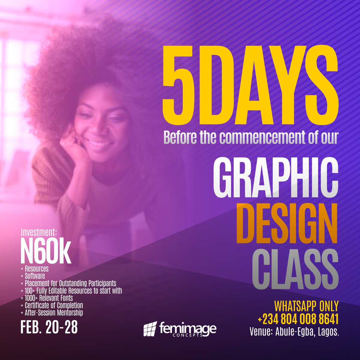 femimage's tweet image. It’s just 5days 2go
We still have 2 seats.
ROYALTY; 28B, Olaniyi Street
N60,000
Banker: Fidelity Bank Plc
Femimage Concepts
5600439581
#GraphicsClass 
#graphicdesigntraining 
#LagosNigeria 
#lagos 
#GraphicDesignClass 
#GraphicsTraining 
#coreldraw
#photoshop 
#AdobeIllustrator