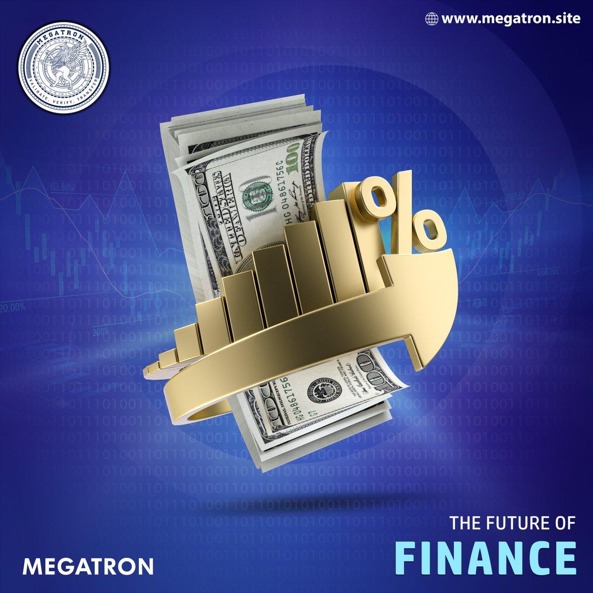 MegaTron the future of Finance!