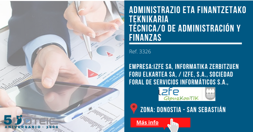 OTEIC's tweet photo. Oportunidad Profesional: Seleccionamos Técnica/o de Administración y Finanzas para @IzfeGipuzkoa
 -> https://t.co/lkJc7uchqv

Aukera Profesionala: Administrazio eta Finantzetako Teknikaria aukeratzen dugu @IzfeGipuzkoa - rako 
- > https://t.co/lkJc7uchqv

#Selección #Empleo https://t.co/UvlyZ6Y0Hq