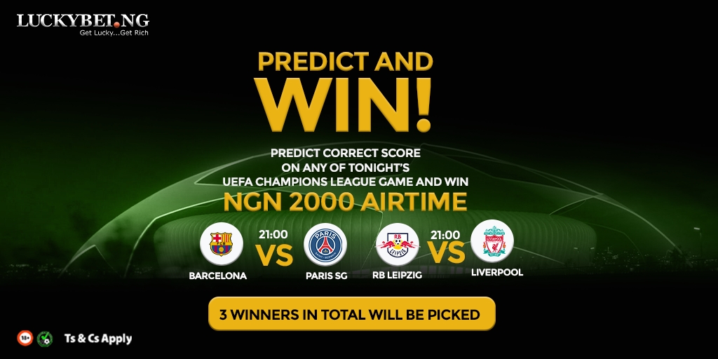 LuckybetNG's tweet photo. Predict correct score on any of tonight’s Champions League games &amp; win 2000 AIRTIME! Entries close at 8:59pm tonight.  

Winners will be randomly picked across our social media channels (Twitter, Facebook &amp; IG)

Play now &amp; you might get lucky!

#UCL #luckybetng #getluckygetrich https://t.co/puMto0kqfg