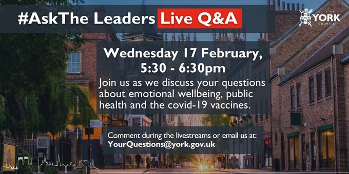 A photo of York city centre at dusk sits behind text reading the event details on Wednesday 17 February, from 5:30pm to 6:30pm and the details of how to submit questions included in the message.