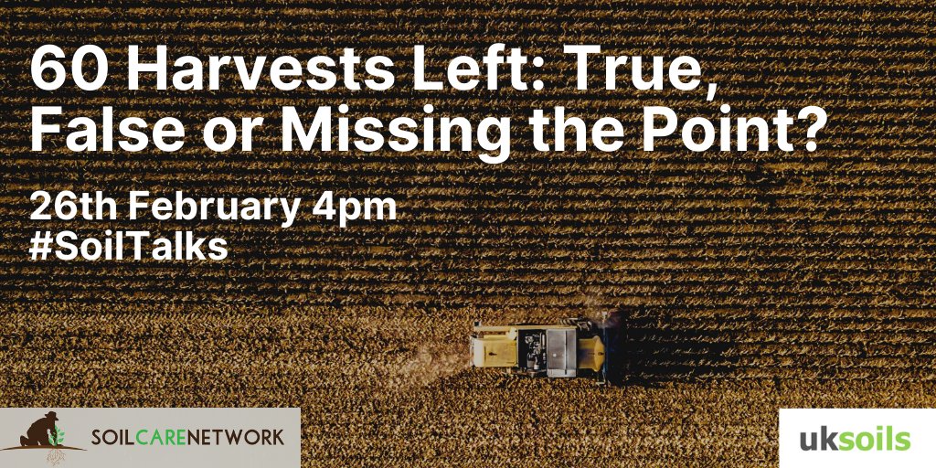 Join @uksoils & the Soil Care Network's online #SoilTalks on a very important topic to help us understand & communicate the urgency of #soilhealth '60 Harvests left: True, False or Missing the Point?' With @DanEvansol, Carolina Levis & @FarmerSimonC 👉bit.ly/3b3u5JA