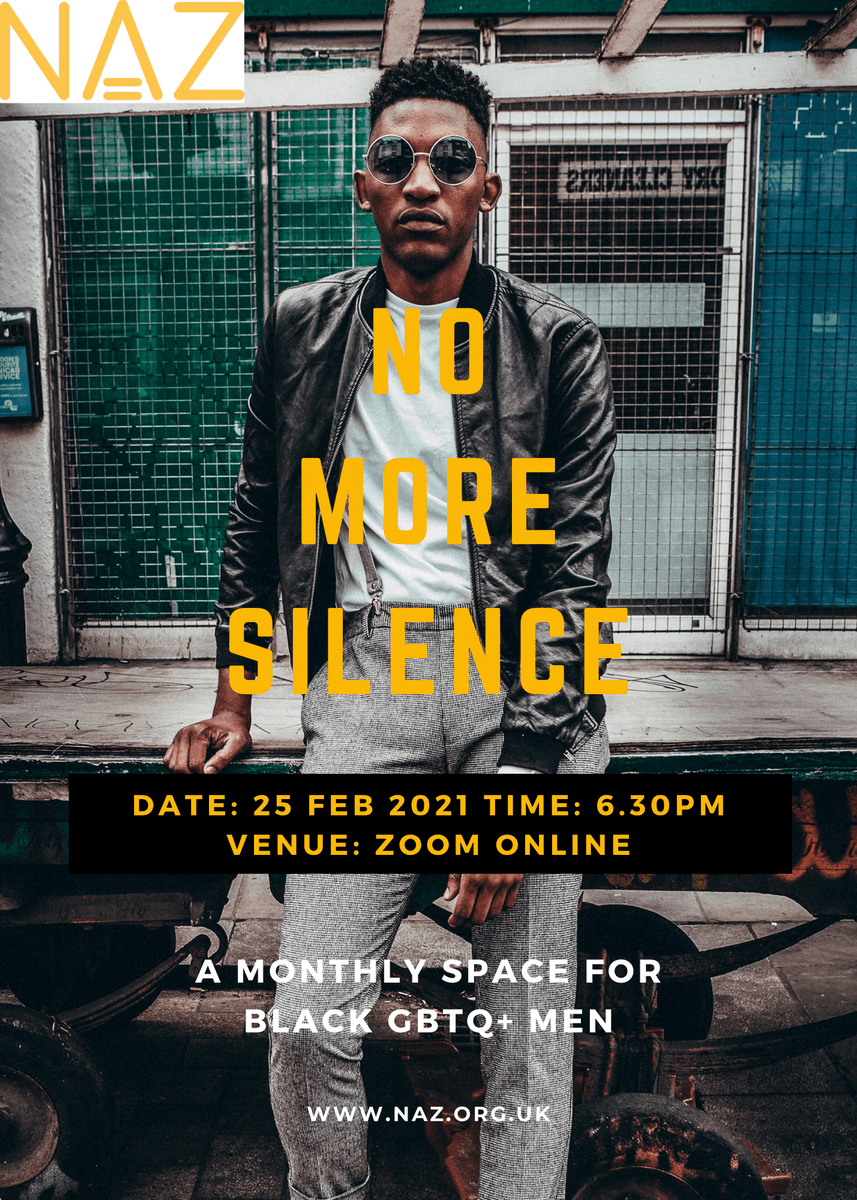 NazProjectLdn's tweet photo. @NazProjectLdn is back with #NoMoreSilence, a monthly safe space for Black GBTQ+ men. For the first 2021 session, we'll be looking at Black British Queer History &amp; the music that has shaped your experiences:
��️ 25th Feb
⏰ 6:30pm
Go to: https://t.co/g1P16N8Nk0
#LGBTHistoryMonth https://t.co/RROAkDnk3L