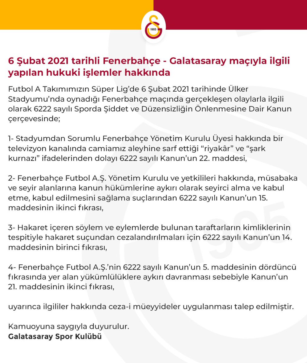 6 Şubat 2021 tarihli Fenerbahçe - Galatasaray maçıyla ilgili yapılan hukuki işlemler hakkında