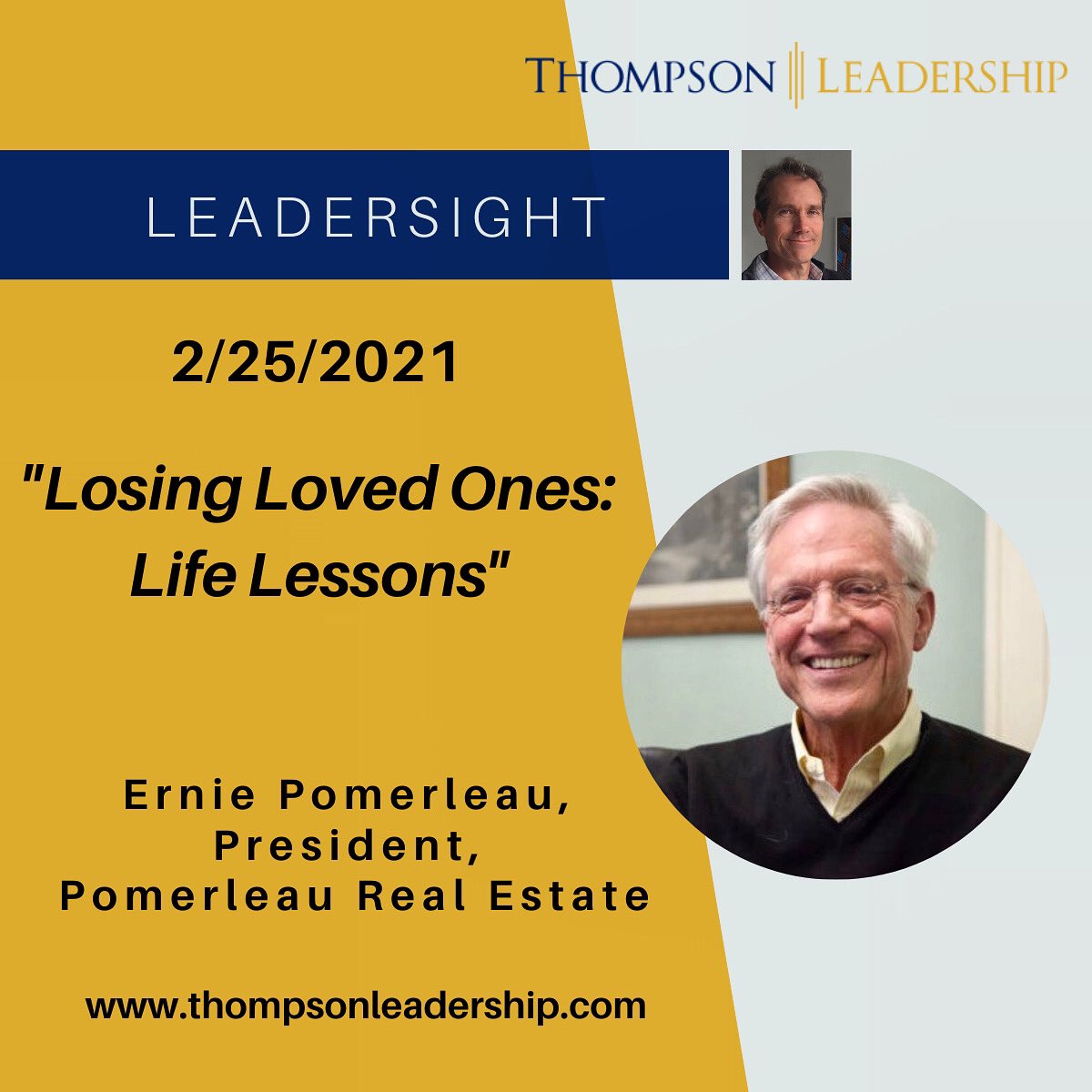 TLDInc's tweet image. Join us for a one-hour interview with Ernie Pomerleau, President and CEO, Pomerleau Real Estate. Register: email admin@thompsonleadership.com #loss #CEO #interview #leadership #leadershipdevelopment #coaching
