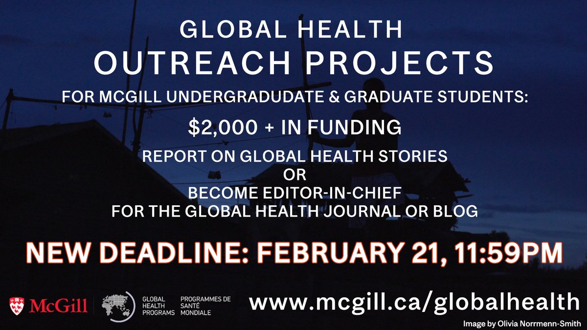 We have extended the deadline for student applications for the following three funding opportunities.
- Global Health Scholars – Graduate Program
- Global Health Scholars – Undergraduate Program
- Global Health Outreach Projects
to Sunday, February 21st!
mcgill.ca/globalhealth/f…