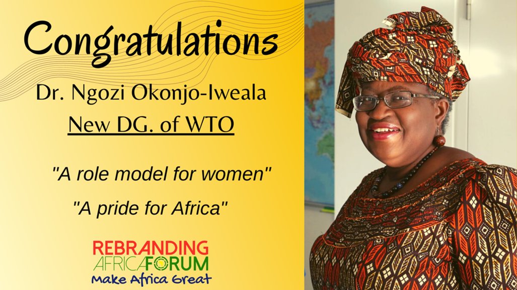 RebrandingAF's tweet photo. @RebrandingAF congratulates Dr. Ngozi Okonjo-Iweala @NOIweala, for her nomination as General Director of @WTO
https://t.co/ukxNLIi9U6
#WTODG #MakeBetterTrade #MakeAfricaGreat #GenEquality #SheCanLead https://t.co/c4GeZqqOF7