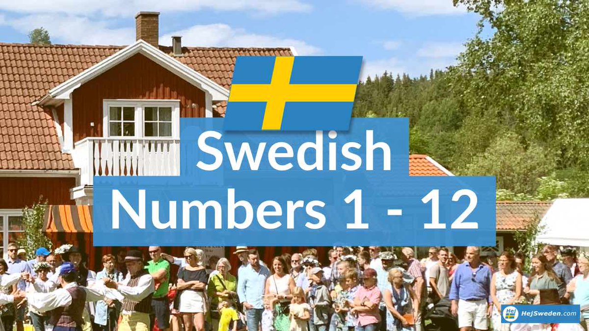 HejSweden's tweet photo. Counting from 1 to 12 in Swedish. Here is how Swedes pronounce these numbers correctly: https://t.co/X8WPT0Y7LV #Swedish #Sweden https://t.co/W4V0ISDOy1