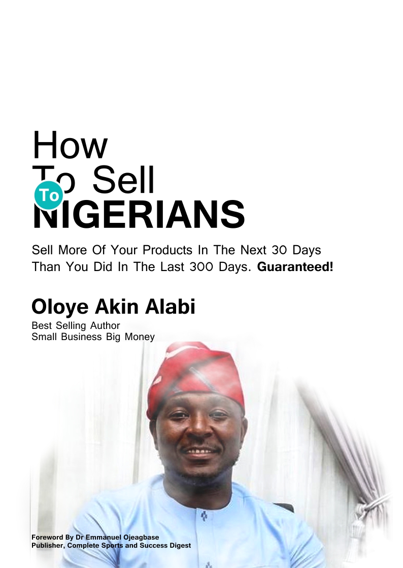 EtimUkorebi's tweet photo. My Design Submission for the Book Cover Contest, @akinalabi 
#HowToSellToNigerians 
.
. https://t.co/zGZZ1hTZj6