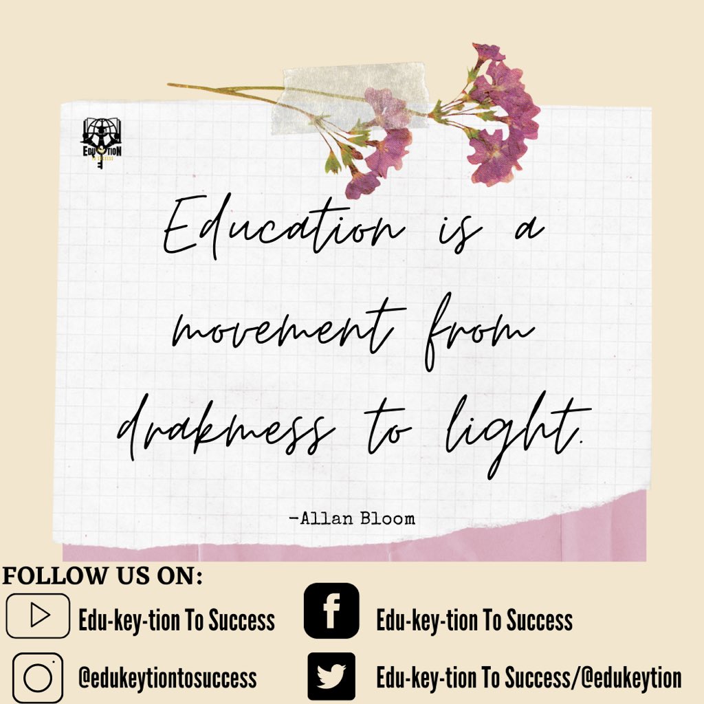edu_key_tion's tweet photo. The movement that brings us from darkness to light is education. What we are today is because of all the knowledge and wisdom that has been taught to us.
#Education
#edukeytiontosuccess
#AllanBloom
#DarknessToLight
#KeepGoing https://t.co/swymCizBuW