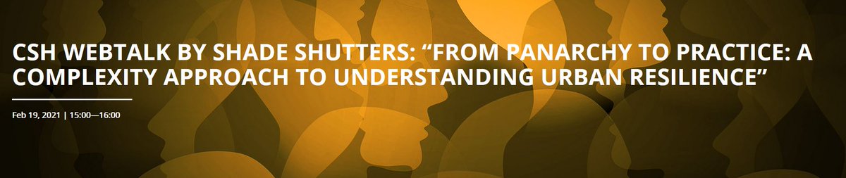 Exciting #CSHWebtalk this Friday 

We're thrilled to announce 
<a href="/Dr_Shutters/">Shade T. Shutters</a>' talk "From Panarchy to Practice: A complexity approach to understanding urban resilience"

Wanna join? Ping us an email to office@csh.ac.at
