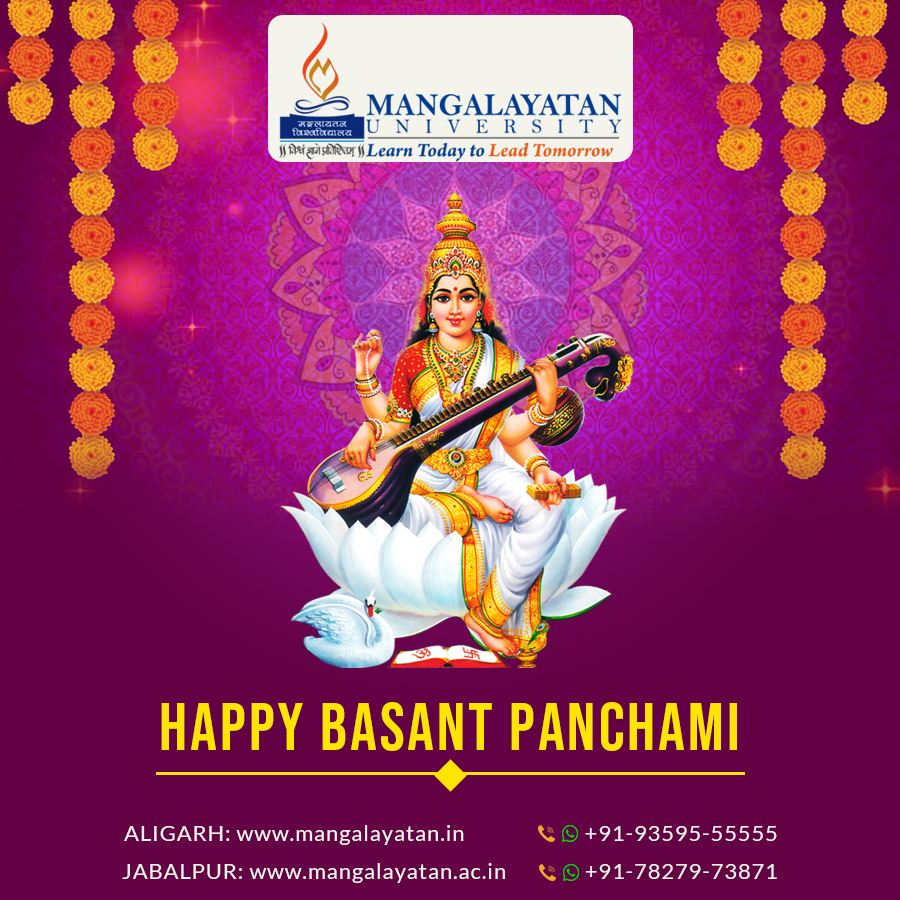 #HappyBasantPanchami
#MangalayatanUniversity