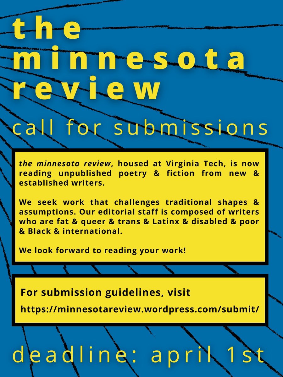 We are now accepting submissions for issue 98! We look forward to reading your poetry, short stories, and flash! For more information, go to: minnesotareview.wordpress.com/submit/