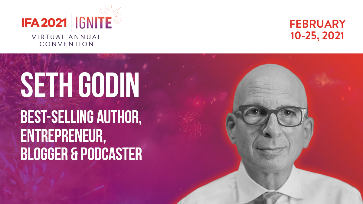 You write and strategize and problem-solve every day, so why don’t you think of yourself as creative? #IFA2021 starts TODAY with Seth Godin. It’s not too late to register! franchise.org/convention