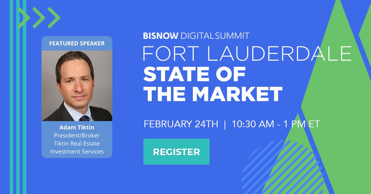 TiktinRE's tweet photo. Save the Date: Wednesday February 24th - 10:30AM EST - Bisnow Fort Lauderdale State of th... https://t.co/FcEW0ZpQq7 https://t.co/yqZxpXmcTA