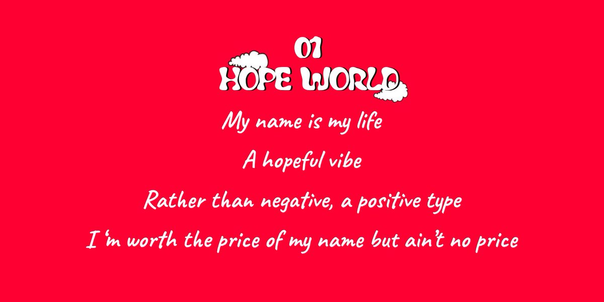 The first song has the same title as the mixtape. Hope World is bright, happy. Here Hoseok shows the persona of J-Hope and his positive energy, his identity. Imagine if the mixtape was a day, Hope World would be the sunrise, setting the tone for the journey! ++